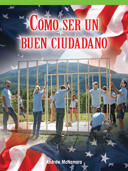 Title details for Cómo ser un buen ciudadano (Being a Good Citizen) by Andrew McNamara - Available